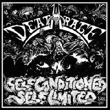 Deathrage «Self Conditioned, Self Limited (reissue)» | MetalWave.it Recensioni