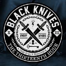 Black Knives The Thirteenth Hour | MetalWave.it Recensioni