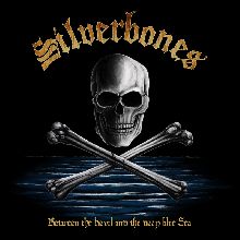 Silverbones «Between The Devil And The Deep Blue Sea» | MetalWave.it Recensioni