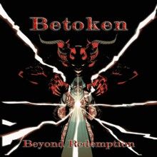 Betoken Beyond Redemption | MetalWave.it Recensioni