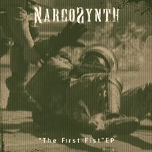 Narcosynth The First Fist | MetalWave.it Recensioni