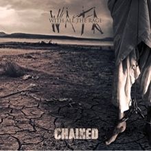 With All The Rage Chained | MetalWave.it Recensioni
