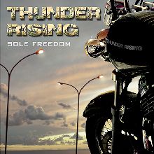 Thunder Rising Sole Freedom | MetalWave.it Recensioni