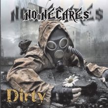 No One Cares Dirty | MetalWave.it Recensioni