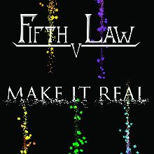 Fifth Law Make It Real | MetalWave.it Recensioni