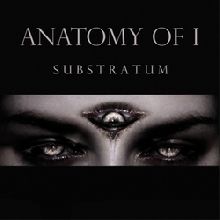 Anatomy Of I Substratum | MetalWave.it Recensioni