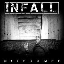 Infall Nitecomes | MetalWave.it Recensioni