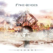 Fake Heroes «Clouds» | MetalWave.it Recensioni