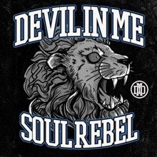 Devil In Me Soul Rebel | MetalWave.it Recensioni