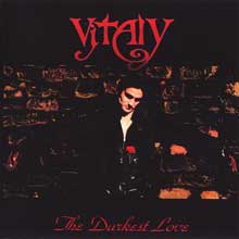 Vitaly The Darkest Love | MetalWave.it Recensioni