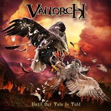 Vallorch «Until Our Tale Is Told» | MetalWave.it Recensioni