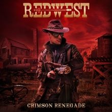 Redwest «Crimson Renegade» | MetalWave.it Recensioni