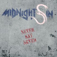 Midnight Sin Never Say Never | MetalWave.it Recensioni