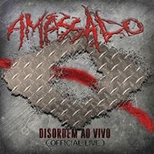 Amassado Disordem Ao Vivo | MetalWave.it Recensioni