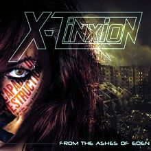 X-tinxion From The Ashes Of Eden | MetalWave.it Recensioni