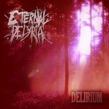 Eternal Delyria Delirium | MetalWave.it Recensioni
