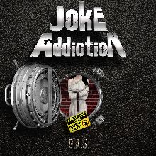Joke Addiction G.a.s. | MetalWave.it Recensioni
