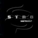 Str8 Soul Inside? | MetalWave.it Recensioni