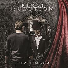 Final Solution Through The Looking Glass | MetalWave.it Recensioni