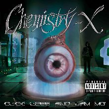 Chemistry-x Click Less And Jam Mo' | MetalWave.it Recensioni