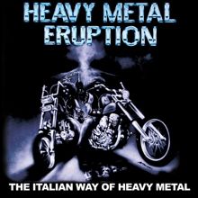 Aa.vv. Heavy Metal Eruption - The Italian Way Of Heavy Metal | MetalWave.it Recensioni