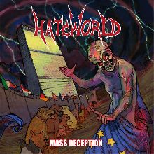 Hateworld Mass Deception | MetalWave.it Recensioni