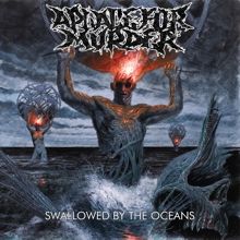 A Place For Murder Swallowed By The Oceans | MetalWave.it Recensioni
