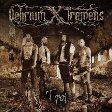 Delirium X Tremens «Troi» | MetalWave.it Recensioni