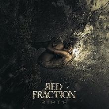 Red Fraction «Birth» | MetalWave.it Recensioni