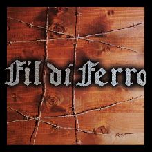 Fil Di Ferro «Fil Di Ferro» | MetalWave.it Recensioni