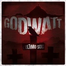 Godwatt L'ultimo Sole | MetalWave.it Recensioni