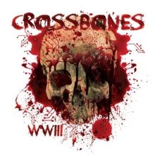 Crossbones «Wwiii» | MetalWave.it Recensioni