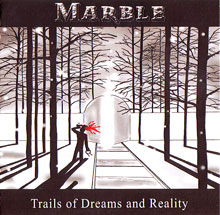 Marble Trails Of Dreams And Reality | MetalWave.it Recensioni