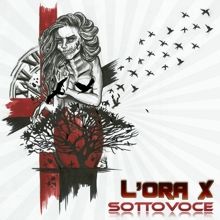 L'ora X Sottovoce | MetalWave.it Recensioni