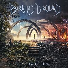 Burning Ground «Last Day Of Light» | MetalWave.it Recensioni