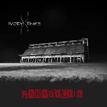 Ivory Times Paraboloid Pt. One | MetalWave.it Recensioni