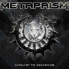 Metaprism Catalyst To Awakening | MetalWave.it Recensioni