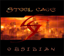 Steel Cage «Obsidian» | MetalWave.it Recensioni