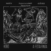 Hobo A Festa Finita | MetalWave.it Recensioni
