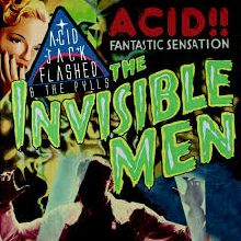 Acid Jack Flashed The Invisible Men | MetalWave.it Recensioni