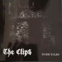 The Clips Dark Tales | MetalWave.it Recensioni