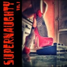 Supernaughty Vol.1 | MetalWave.it Recensioni