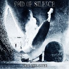 Void Of Silence «The Sky Over» | MetalWave.it Recensioni