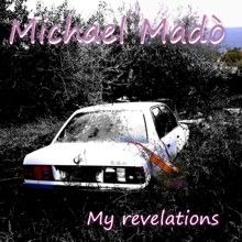 Michael Mado' My Revelations | MetalWave.it Recensioni