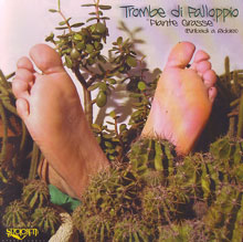 Trombe Di Falloppio «Piante Grasse» | MetalWave.it Recensioni