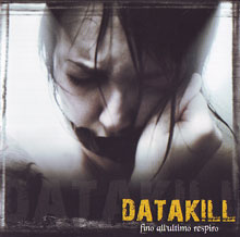 Datakill Fino All'ultimo Respiro | MetalWave.it Recensioni