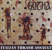Gotha Italian Thrash Assault | MetalWave.it Recensioni