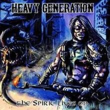 Heavy Generation The Spirit Lives On | MetalWave.it Recensioni