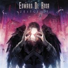 Edward De Rosa «Zeitgeist» | MetalWave.it Recensioni