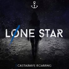 Castaways Roaming Lone Star | MetalWave.it Recensioni